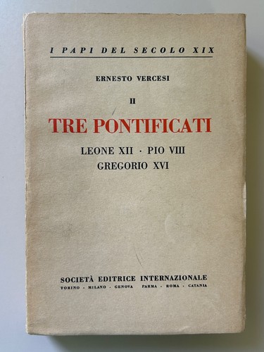 Tre pontificati leone xii - leone, pio