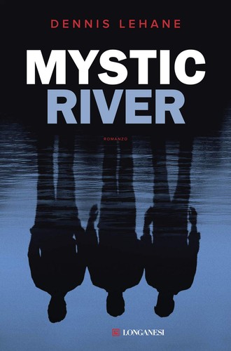 Mystic river lehane 8830448427 - river,