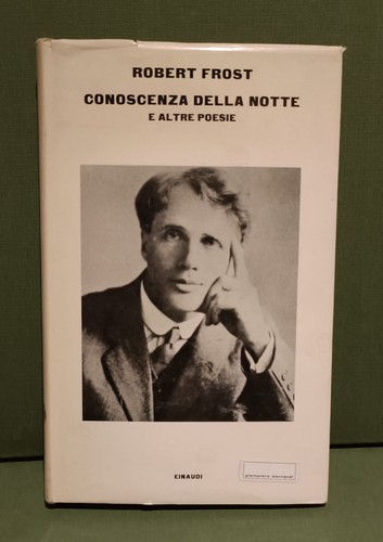 Robert frost conoscenza - robert,