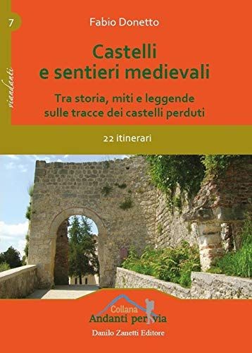 Castelli sentieri medievali - e,
