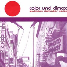 Color Und Climax / Excitation