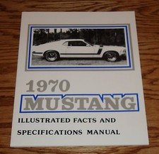 Manuale Ford Mustang 1970 illustrato fatti e specifiche 70