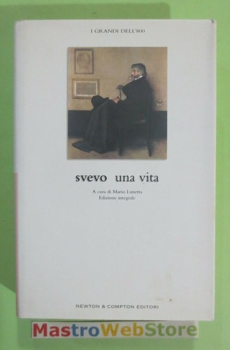 Italo svevo una vita - italo,