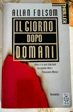 Il giorno dopo domani - Allan Folsom - TEADUE 2000