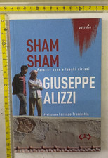 GIUSEPPE ALIZZI SHAM SHAM MESOGEA SPEDIZIONE CON CORRIERE SDA INCLUSA