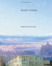 Precious Bane By Mary Webb