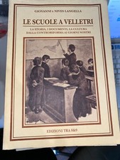 LANGELLA - LE SCUOLE A VELLETRI - 1993