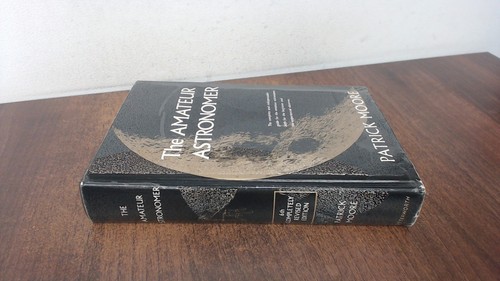 The amateur astronomer - the,