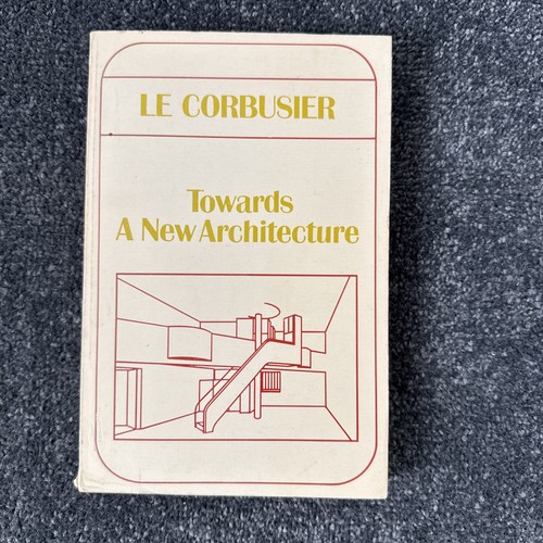 Corbusier towards a new - corbusier,,