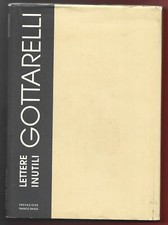 GOTTARELLI - Lettere inutili -