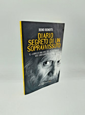 "DIARIO SEGRETO DI UN SOPRAVVISSUTO" Remo Remotti, Einaudi 2006 - 9788806176921