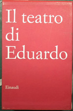 Il teatro di Eduardo. Cantata dei giorni pari; Cantata dei giorni dispari