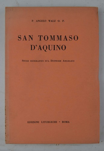 Walz san tommaso d aquino - walz, d'aquino