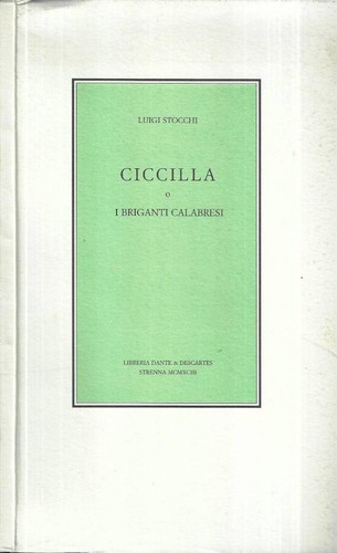 Ciccilla i briganti - i,