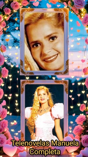 Telenovelas manuela completa - manuela,