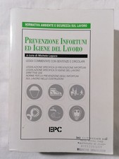 Prevenzione infortuni - infortuni, ed
