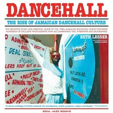 Dancehall: The Rise of