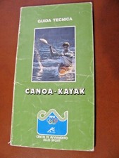 CANOA - KAJAK Guida tecnica