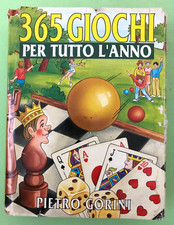 PIETRO GORINI - 365 GIOCHI PER TUTTO L'ANNO - 1993 CDE - Libro [L12]