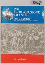 EBOND  1789 La rivoluzione francese - Storia Illustrata Libro ZA-001171