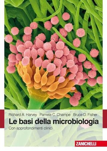 Basi della microbiologia - della,