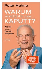 Warum macht ihr uns kaputt