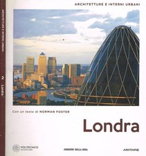 Londra. . Norman Foster. 2017. .