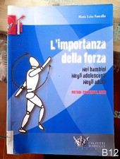 l'importanza della forza di Fancello - libro guida esercizi corpo palestra B12