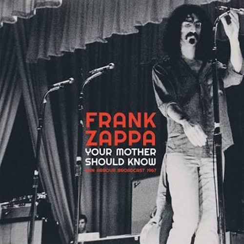 Frank zappa your - frank, mother