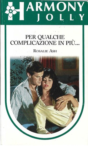 Per qualche complicazione - complicazione, in
