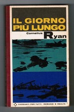 IL GIORNO PIU' LUNGO  - CORNELLUS RYAN - GARZANTI