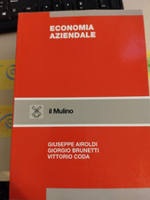 Economia aziendale - Edizioni il Mulino 2005 - Airoldi, Brunetti, Coda