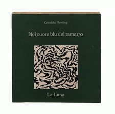 EBOND Nel cuore blu del ramarro G Fleming La Luna Libretto Libro LI042653