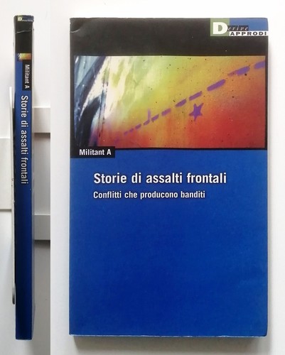 Storie assalti frontali - di,