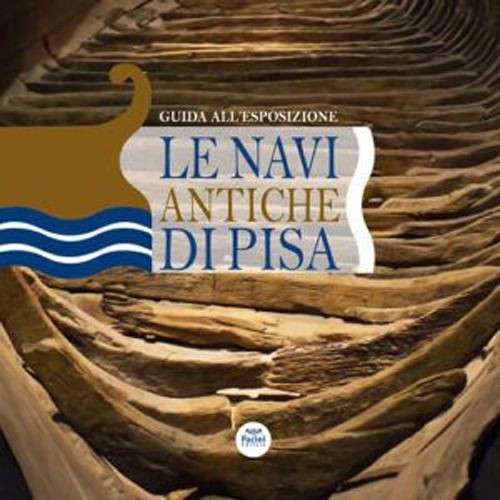 Libro navi antiche di pisa - -,