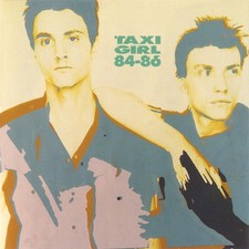 Taxi-Girl - 84-86 (CD, Comp