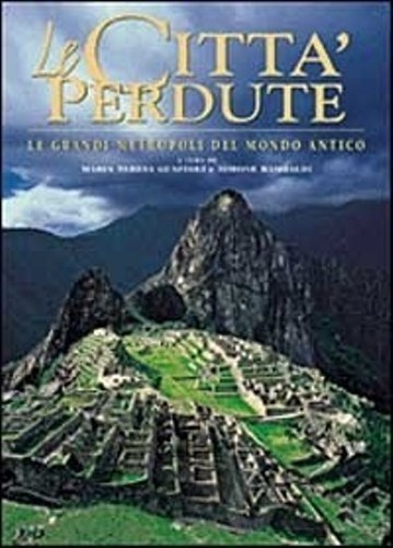 Citta perdute le grandi - le,