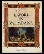 Lavori in Valpadana dal Trecento al primo Cinquecento. 1934-1964. Pittura bologn