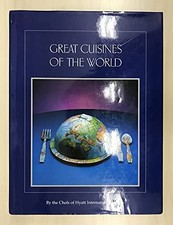 Great Cuisines of the World
