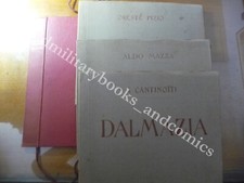 DALMAZIA CANTINOTTI INNOCENTE-MAZZA ALDO-PIZIO ORESTE 76 TAVOLE 1919