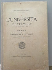 Treviso 1892 libro antico università Treviso secoli XIII e XIV  prima edizione