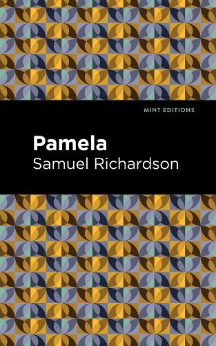 Samuel richardson pamela - richardson, pamela,