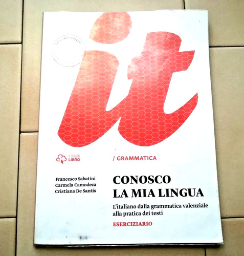 Grammatica conosco mia - it, la