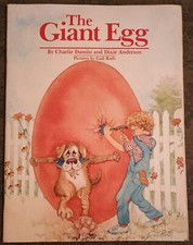 The Giant Egg by Charlie Damitz and Dixie Anderson - paperback kids book - 1986