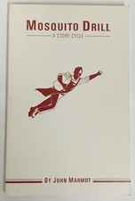 Mosquito Drill A Story Cycle