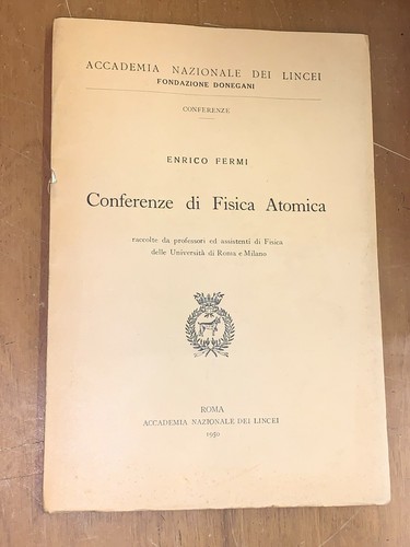 Enrico fermi conferenze di - -,