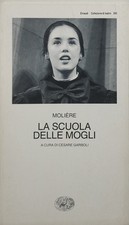 la scuola delle mogli molière einaudi