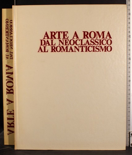 Arte roma dal neoclassico al - dal,
