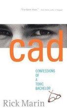 Cad: Confessions of a Toxic