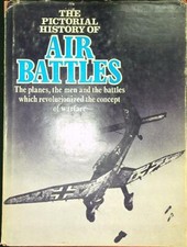 THE PICTORIAL HISTORY OF AIR BATTLES  GRAHAM BURTON ENIGMA 1977